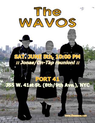 The Wavos 2010-06-05 Port 41 EMAIL Poster.jpg